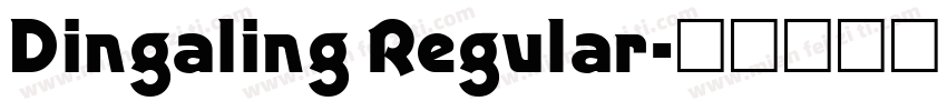 Dingaling Regular字体转换